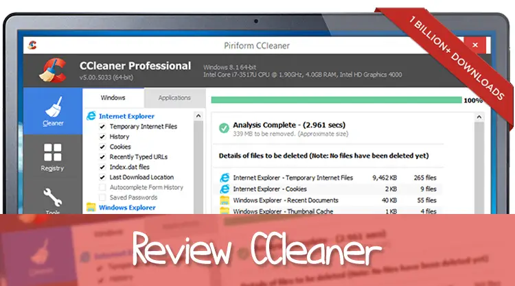 Review CCleaner, Software Yang Membuat Komputer Menjadi Cepat