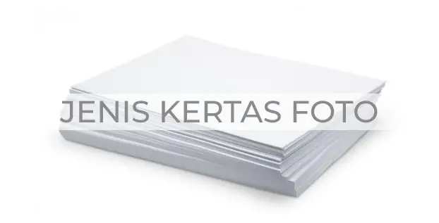 Jenis Kertas Foto Jenis Kertas Foto