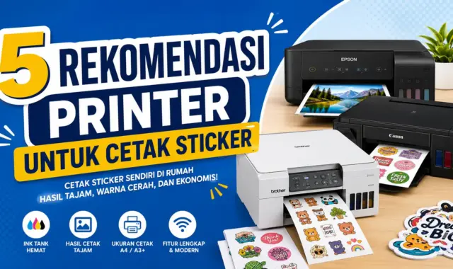 Printer untuk Cetak Sticker