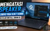 Mengatasi Speaker Lenovo Yoga Slim 7 14IMH9 di Zorin OS 4 Speaker Lenovo Yoga Slim 7 14IMH9