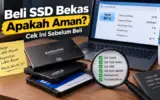 SSD Bekas Apakah Aman