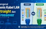 Mengenal Jenis Kabel LAN Straight dan Crossover 4 Jenis Kabel LAN Straight dan Crossover